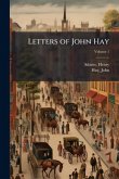 Letters of John Hay Letters of John Hay