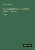 The Works of Charles Follen: With a Memoir of His Life