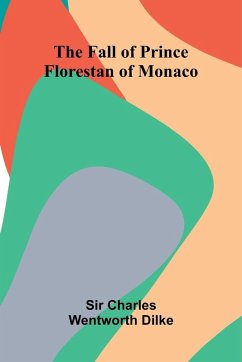 The Fall of Prince Florestan of Monaco Cover The Fall of Prince Florestan of Monaco