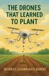 The Drones that Learned to Plant - Bild 1