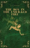 The Boy in the Emerald Fire