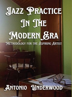 Cover Jazz Practice In The Modern Era