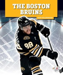 The Boston Bruins - Waldendorf, Kurt