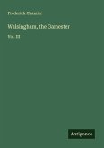 Walsingham, the Gamester