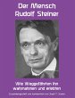 Der Mensch Rudolf Steiner - Bild 1