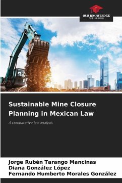 Cover Sustainable Mine Closure Planning in Mexican Law