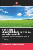 Fenologia e digestibilidade in vivo de (Arachis pintoi) Fenologia e digestibilidade in vivo de (Arachis pintoi)