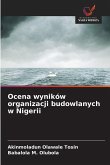 Ocena wyników organizacji budowlanych w Nigerii