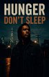 Hunger Don't Sleep - Bild 1
