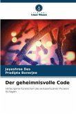 Der geheimnisvolle Code Der geheimnisvolle Code
