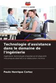 Technologie d'assistance dans le domaine de l'ingénierie