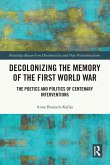 Decolonizing the Memory of the First World War