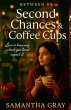Second Chances & Coffee Cups - Bild 1