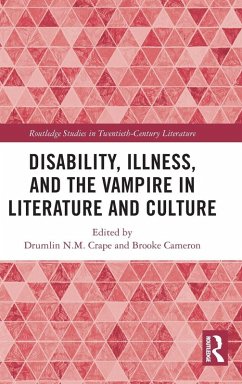Cover Disability, Illness, and the Vampire in Literature and Culture
