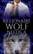 Billionaire Wolf Needs a Doctor - Bild 1
