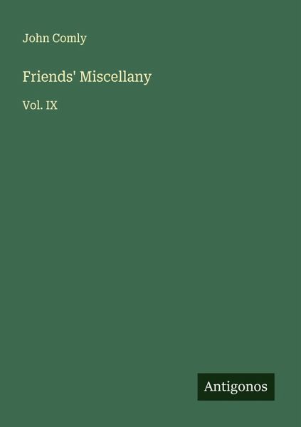 Friends' Miscellany