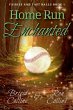 Home Run Enchanted - Bild 1