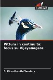 Pittura in continuità: focus su Vijayanagara Pittura in continuità: focus su Vijayanagara