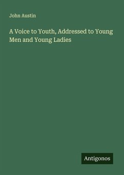 Cover A Voice to Youth, Addressed to Young Men and Young Ladies