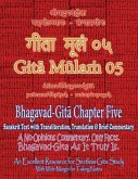 Gita Mulam 05 - Bhagavad Gita Chapter Five Gita Mulam 05 - Bhagavad Gita Chapter Five