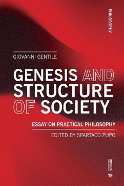 Genesis and Structure of Society - Gentile, Giovanni