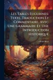 Les Tables Eugubines Les Tables Eugubines