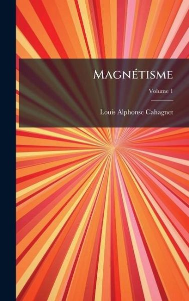 MagnÃ(c)tisme MagnÃ(c)tisme