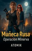 Operación Minerva Operación Minerva