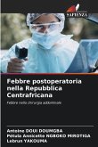 Febbre postoperatoria nella Repubblica Centrafricana