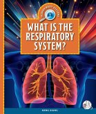 What Is the Respiratory System?