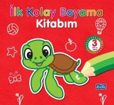 Ilk Kolay Boyama Kitabim 3 Yas Üzeri Ilk Kolay Boyama Kitabim 3 Yas Üzeri