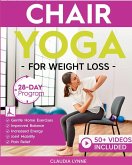 Chair Yoga for Weight Loss Chair Yoga for Weight Loss