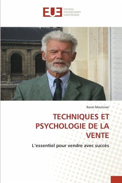 TECHNIQUES ET PSYCHOLOGIE DE LA VENTE - Moulinier, René