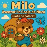 Milo, aventuri în coaja de nuc¿ - Carte de colorat Milo, aventuri în coaja de nuc¿ - Carte de colorat