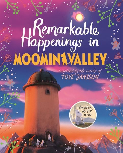 Remarkable Happenings in Moominvalley Remarkable Happenings in Moominvalley