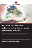 La traduction des mots culturels et leur impact sur la conscience humaine