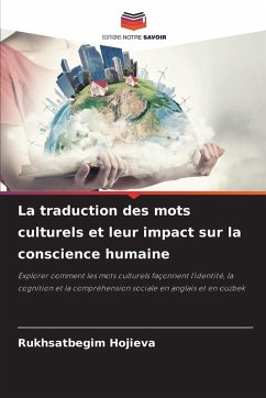 Cover La traduction des mots culturels et leur impact sur la conscience humaine