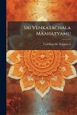 Sri Venkatachala Maahatyamu