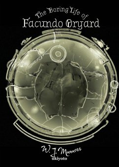 Cover The Boring Life of Facundo Oryard