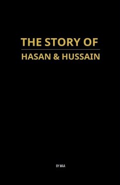 The Story of Hasan & Hussain - Maa The Story of Hasan & Hussain - Maa
