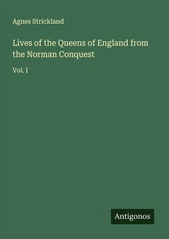 Cover Lives of the Queens of England from the Norman Conquest