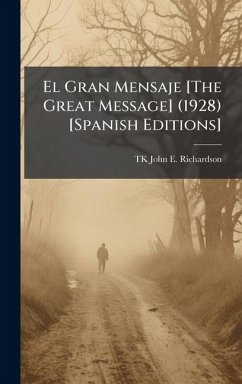 Cover El Gran Mensaje [The Great Message] (1928) [Spanish Editions]