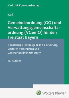 Cover Gemeindeordnung (GO) und Verwaltungsgemeinschaftsordnung (VGemO) für den Freistaat Bayern