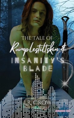 Cover The Tale of Rumplestiltskin & Insanity's Blade