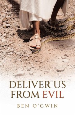 Deliver Us From Evil - O'Gwin, Ben