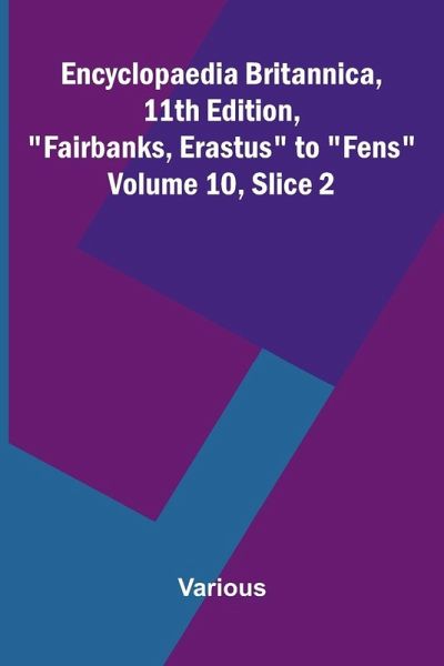 Encyclopaedia Britannica, 11th Edition,  Encyclopaedia Britannica, 11th Edition,