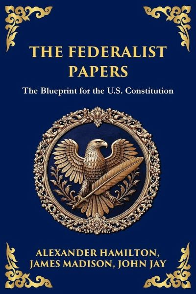 The Federalist Papers The Federalist Papers