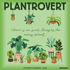 Plantrovert 12 X 12 Wall Calendar - Willow Creek Press