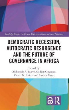 Cover Democratic Recession, Autocratic Resurgence and The Future of Governance in Africa