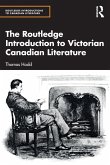 The Routledge Introduction to Victorian Canadian Literature
